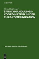 Michael Beisswenger Sprachhandlungskoordination in der Chat-Kommunikation