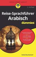 Amine Bouchentouf Reise-Sprachführer Arabisch für Dummies