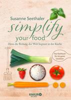 Susanne Seethaler Simplify your food