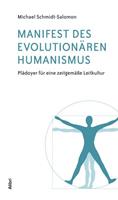 Michael Schmidt-Salomon Manifest des evolutionären Humanismus
