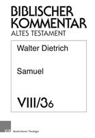 Walter Dietrich Samuel (2Sam 5-6)
