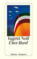 Ingrid Noll Über Bord