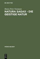 Hanns-Peter Neumann Natura sagax - Die geistige Natur