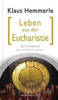 Klaus Hemmerle Leben aus der Eucharistie
