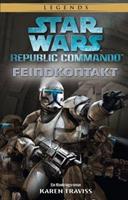Karen Traviss Star Wars: Republic Commando - Feindkontakt (Neuausgabe)