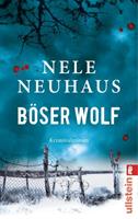 Nele Neuhaus Böser Wolf / Oliver von Bodenstein Bd.6