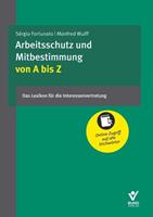 Bund-Verlag GmbH Arbeitsschutz und Mitbestimmung von A bis Z