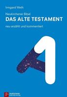 Irmgard Weth Neukirchener Bibel - Das Alte Testament