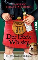 Carsten Sebastian Henn Der letzte Whisky