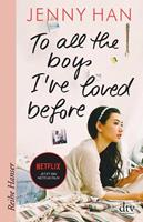 Jenny Han To all the boys I've loved before