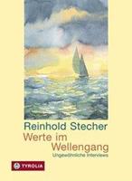 Reinhold Stecher Werte im Wellengang