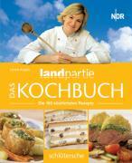 Ulrich Koglin Landpartie - Das Kochbuch
