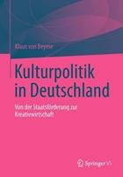 Klaus Beyme Kulturpolitik in Deutschland