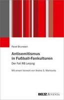 Pavel Brunssen Antisemitismus in Fußball-Fankulturen