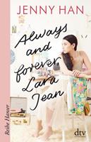 Jenny Han Always and forever, Lara Jean