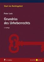 Peter Lutz Grundriss des Urheberrechts