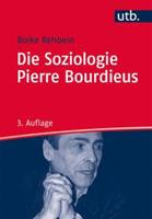 Boike Rehbein Die Soziologie Pierre Bourdieus