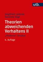 Siegfried Lamnek Theorien abweichenden Verhaltens II. 'Moderne' Ansätze