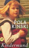 Pola Kinski Kindermund