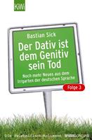 Bastian Sick Der Dativ ist dem Genitiv sein Tod - Folge 3