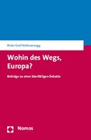 Peter Graf Kielmansegg Wohin des Wegs, Europa℃