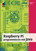 Wolfgang Höfer Raspberry Pi programmieren mit Java