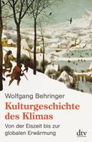 Wolfgang Behringer Kulturgeschichte des Klimas