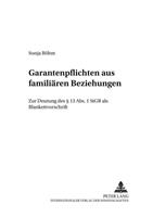 Sonja Böhm Garantenpflichten aus familiären Beziehungen