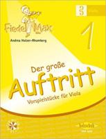Andrea Holzer-Rhomberg Der große Auftritt 1 Viola (mit CD)