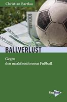 Christian Bartlau Ballverlust