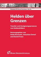 Röhrig Universitätsverlag Helden über Grenzen