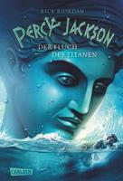 Rick Riordan Percy Jackson 03: Der Fluch des Titanen