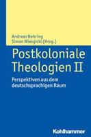 Kohlhammer Postkoloniale Theologien II