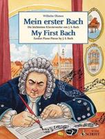 Johann Sebastian Bach Mein erster Bach