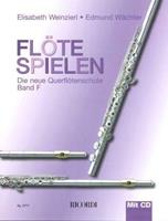 Elisabeth Weinzierl, Edmund Wächter Wächter, E: Flöte spielen Band F