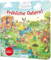 Sibylle Schumann Mein allererstes Wimmelbuch: Fröhliche Ostern!