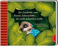 Sabine Bohlmann Der kleine Siebenschläfer 2: Die Geschichte vom kleinen Siebenschläfer der nicht aufwachen wollte