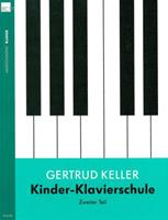 Gertrud Keller Kinder-Klavierschule / Kinder-Klavierschule (Band 2)