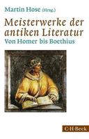C.H.Beck Meisterwerke der antiken Literatur
