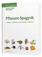 Hans J. Fritschi, Manfred Meier Pflanzen-Spagyrik