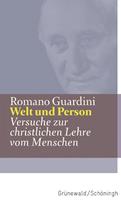 Romano Guardini Welt und Person