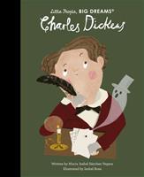 Quarto Little People, Big Dreams: Charles Dickens - Maria Isabel Sanchez Vegara