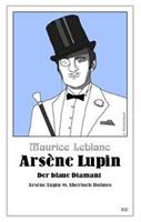 Maurice Leblanc Arsène Lupin - Der blaue Diamant