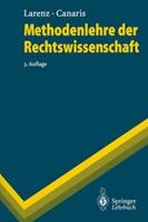 Karl Larenz, Claus W. Canaris Methodenlehre der Rechtswissenschaft