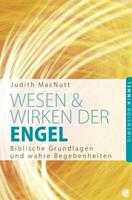 Judith MacNutt Wesen und Wirken der Engel