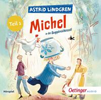 Astrid Lindgren Michel aus Lönneberga 1. Michel in der Suppenschüssel