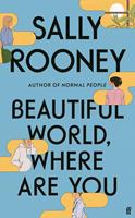 Sally Rooney Beautiful World, Where Are You