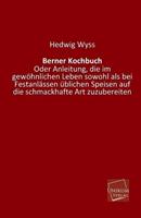 Hedwig Wyss Berner Kochbuch