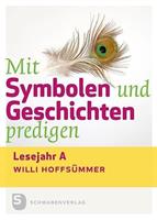 Schwabenverlag Mit Symbolen und Geschichten predigen