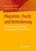 Springer Fachmedien Wiesbaden GmbH Migration, Flucht und Behinderung